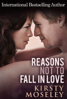 book cover for Reasons Not To Fall In Love