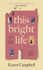Cover Image: This Bright Life