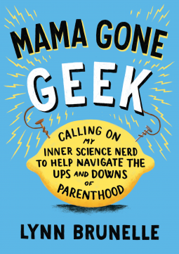 book cover for Mama Gone Geek