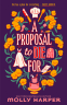 Cover Image: A Proposal to Die For