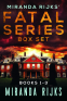 Cover Image: Miranda Rijks' Fatal Series Box Set