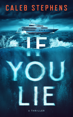 book cover for If You Lie: A Thriller