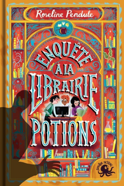 Couverture du livre pour Enquête à la librairie Potions