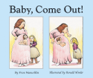 book cover for Baby, Come Out!