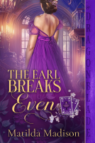 book cover for The Earl Breaks Even
