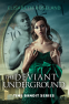 Cover Image: The Deviant Underground (Time Bandit series, book 1)
