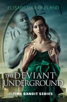 book cover for The Deviant Underground (Time Bandit series, book 1)