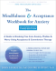Cover Image: The Mindfulness and Acceptance Workbook for Anxiety