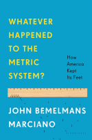 book cover for Whatever Happened to the Metric System?