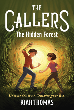 book cover for The Callers: The Hidden Forest