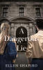 Cover Image: A Dangerous Lie