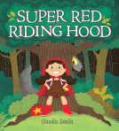 book cover for Super Red Riding Hood