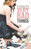 Cover Image: Very Bad Things