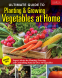Cover Image: Ultimate Guide to Planting & Growing Vegetables at Home