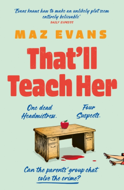 book cover for That'll Teach Her