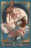 Cover Image: When the Tides Held the Moon