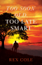 Cover Image: Too Soon Old, Too Late Smart