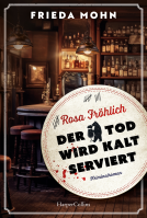 Buchcover für Rosa Fröhlich – Der Tod wird kalt serviert