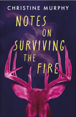 book cover for Notes on Surviving the Fire