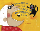 book cover for There Was An Old Lady Who Swallowed A Fly