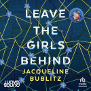 book cover for Leave the Girls Behind