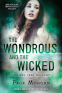 Cover Image: The Wondrous and the Wicked
