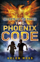 book cover for Secrets of the Tombs 1: The Phoenix Code