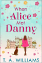 Cover Image: When Alice Met Danny