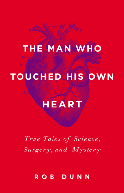 book cover for The Man Who Touched His Own Heart