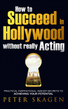 book cover for How to Succeed in Hollywood without really Acting