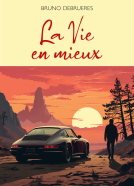 Couverture du livre pour La Vie en mieux