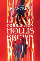 book cover for The Corruption of Hollis Brown