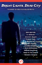 Cover Image: Bright Lights, Dead City