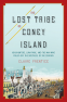 Cover Image: The Lost Tribe of Coney Island