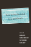 Cover Image: How to Be Disabled in a Pandemic