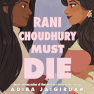 book cover for Rani Choudhury Must Die