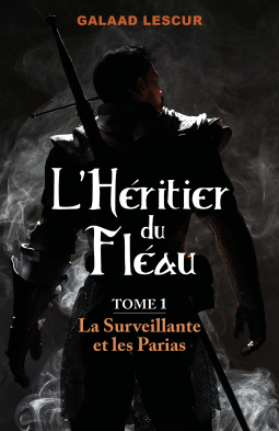 Couverture du livre pour L'Héritier du Fléau, tome 1