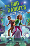 Cover Image: The Bug Bandits