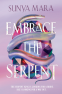 Cover Image: Embrace the Serpent