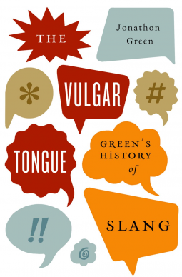 book cover for The Vulgar Tongue