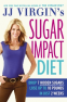 Cover Image: JJ Virgin's Sugar Impact Diet