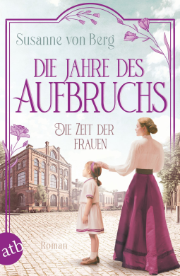 Buchcover für Die Zeit der Frauen – Die Jahre des Aufbruchs