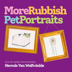 book cover for More Rubbish Pet Portraits