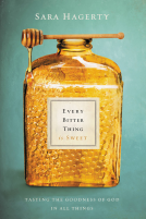 book cover for Every Bitter Thing Is Sweet