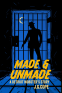 Cover Image: Made & Unmade