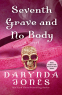 Cover Image: Seventh Grave and No Body