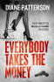 Cover Image: Everybody Takes The Money