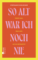 Buchcover für So alt war ich noch nie