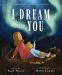 Cover Image: I Dream for You