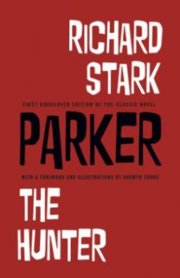 book cover for Richard Stark's Parker: The Hunter